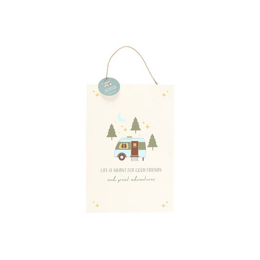 Good Friends and Great Adventures Hanging Sign