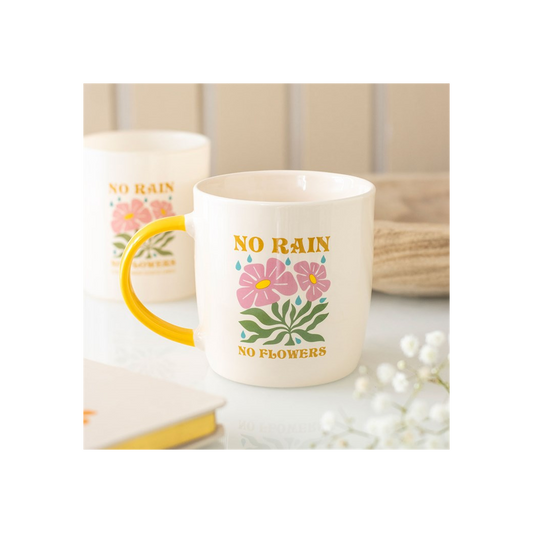 No Rain, No Flowers Mug