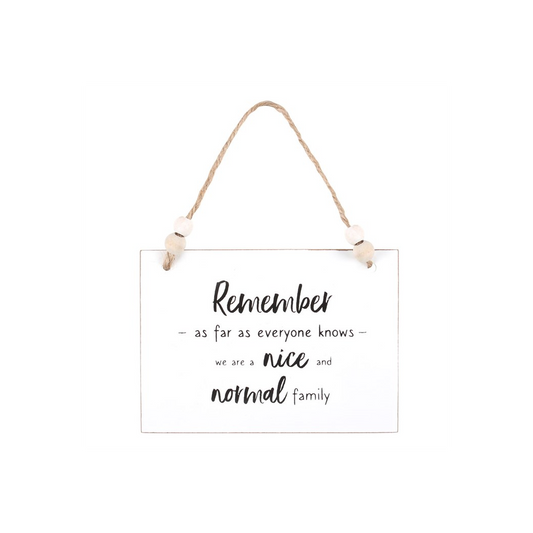Nice And Normal Family Hanging Sign